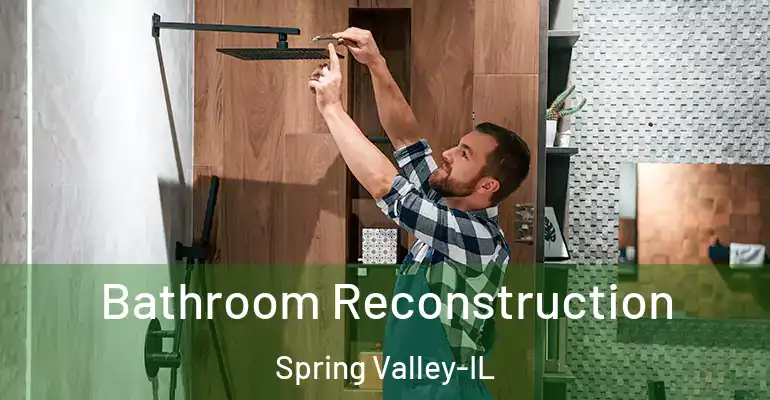 inner Bathroom imggen Bathroom Reconstruction Spring Valley-IL