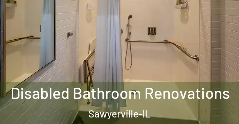 inner Bathroom imggen Disabled Bathroom Renovations Sawyerville-IL