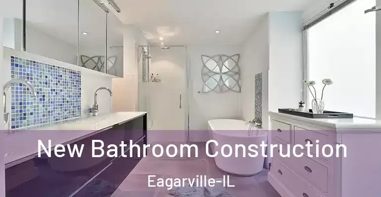 inner Bathroom imggen New Bathroom Construction Eagarville-IL