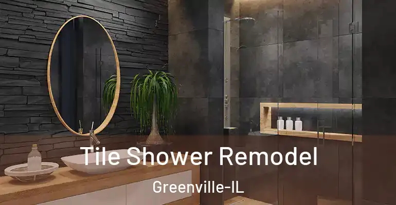 inner Bathroom imggen Tile Shower Remodel Greenville-IL