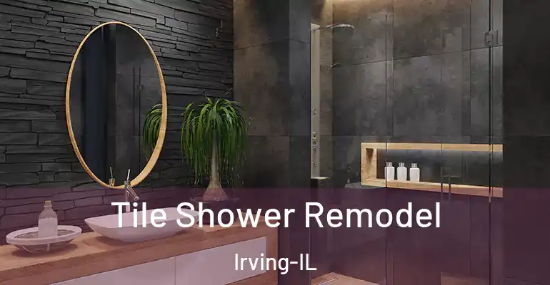 inner Bathroom imggen Tile Shower Remodel Irving-IL
