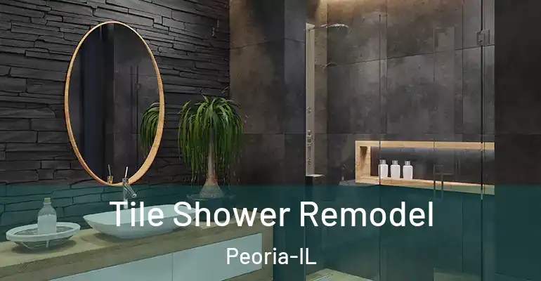 inner Bathroom imggen Tile Shower Remodel Peoria-IL