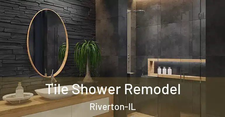 inner Bathroom imggen Tile Shower Remodel Riverton-IL